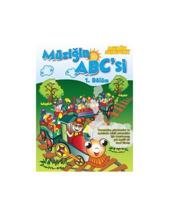 Abc-Müzik Serüveni Müziğin Abc Si 1. BOLUM