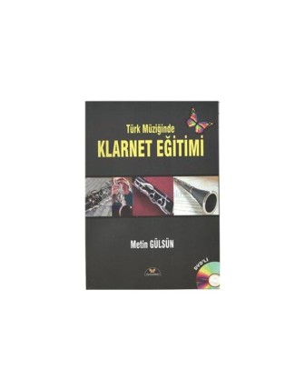 Türk Müziğinde Klarnet Eğitimi Metin Gülsün