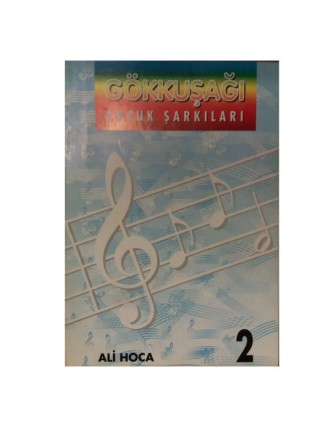 Gökkuşağı Çocuk Şarkıları - Ali Hoca